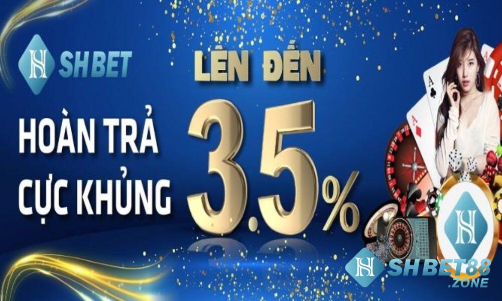 Khuyến mãi Shbet - Hấp dẫn hàng đầu cho giải trí đỉnh cao 8 Hoàn trả xanh chín nhất thị trường nhà cái hiện nay tại Việt Nam