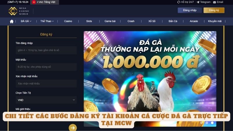 Đá Gà Trực Tiếp Tại Mcw - Trải Nghiệm Cá Cược Độc Đáo 11 Chi tiết các bước đăng ký tài khoản cá cược đá gà trực tiếp tại mcw